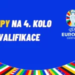 EURO 2024 – TIPY na 4. kolo kvalifikace