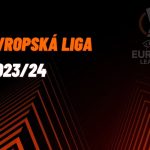 Evropská liga 2023/24 – program, výsledky, livestream, losování a více