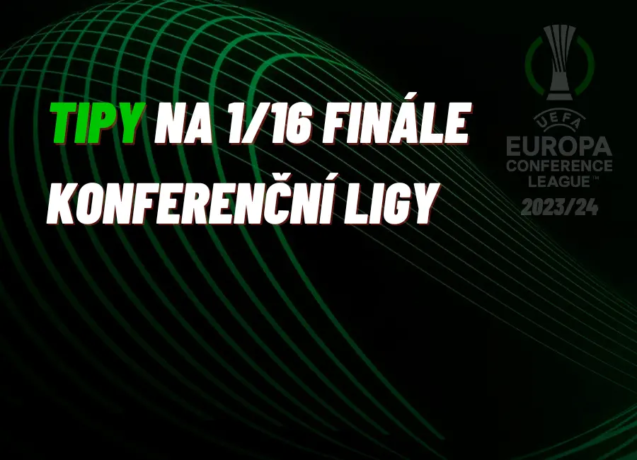 Tipujeme 1/16 finále Konferenční ligy