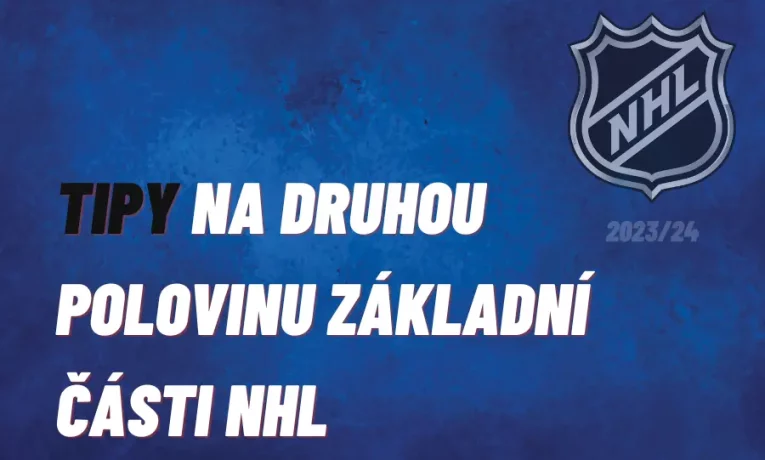 Tipy na druhou polovinu základní části NHL