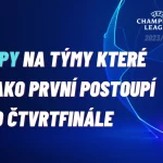 Které týmy jako první postoupí do čtvrtfinále Ligy mistrů? TIPY ve článku!