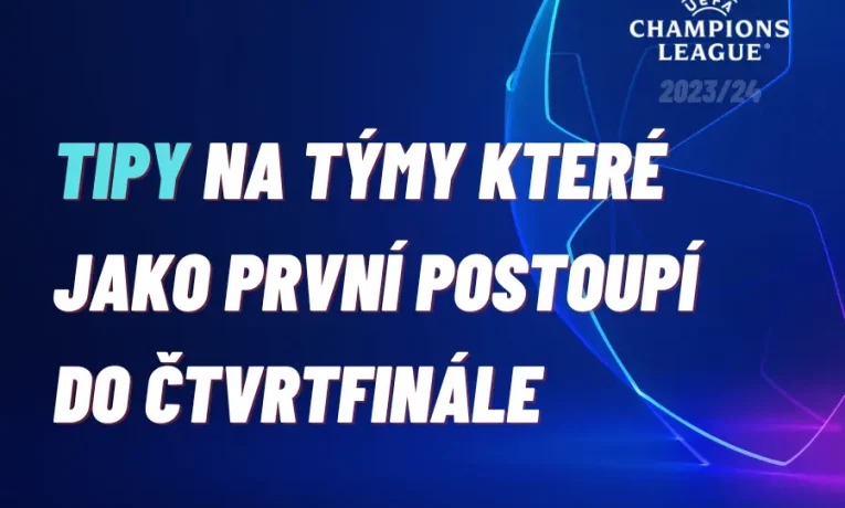 Které týmy jako první postoupí do čtvrtfinále Ligy mistrů? TIPY ve článku!