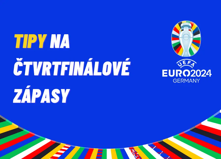 EURO 2024 – TIPY na čtvrtfinále