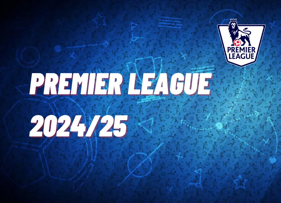 Premier League 2024/25 – TIPY, program, livestream a další informace