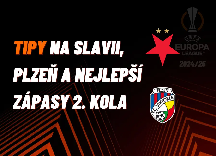 Evropská liga – TIPY na Slavii, Plzeň a nejlepší zápasy 2. kola