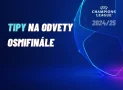 Liga mistrů: Tipujeme odvety osmifinále