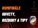 Osmifinále evropské ligy: Odvety, rozbory a tipy na sázky