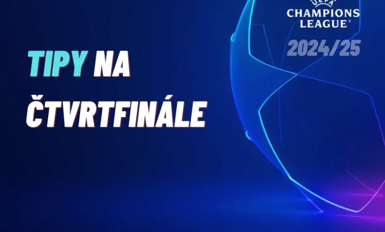 Čtvrtfinále Ligy mistrů 2025: Analýzy a nejlepší tipy na sázky